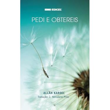 Imagem de Livro - Pedi e obtereis