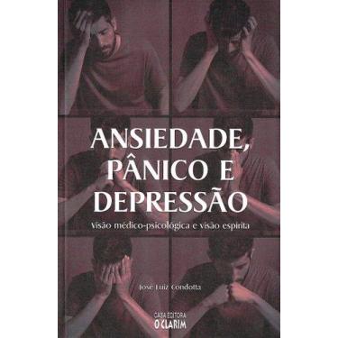 Imagem de Ansiedade, Pânico e Depressão - Entendendo os Transtornos Emocionais -