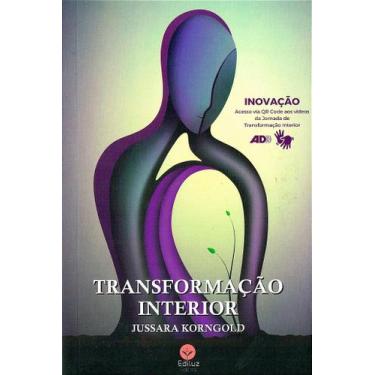 Imagem de Transformação Interior - Livro de Autoconhecimento - EDILUZ