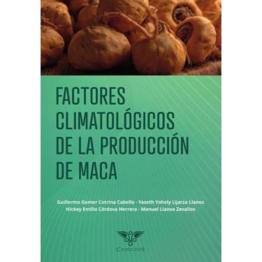 Imagem de Factores climatológicos de la producción de maca - Espanhol