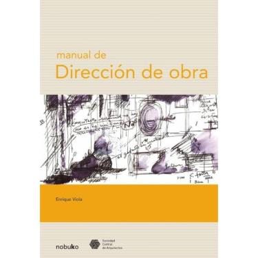 Imagem de Manual de dirección de obras - Espanhol
