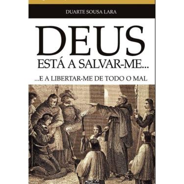 Imagem de Deus Está a Salvar-me e a Libertar-me de Todo o Mal - Português