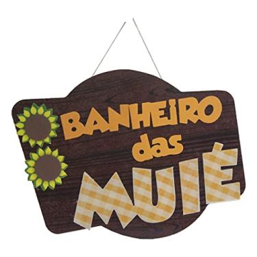 Imagem de Placa Festa Junina para Banheiro Feminino - 30cm x 24cm