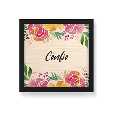 Imagem de Arte Maníacos Quadro Decorativo em Madeira Floral Confio - 30x30cm (Moldura caixa em laca preta)