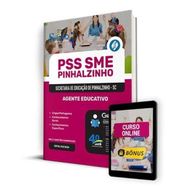 Imagem de Apostila PSS SME Pinhalzinho - SC 2024 - Agente Educativo - Editora So