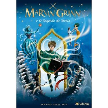 Imagem de Livro marvin grinn e o segredo da sereia - Vitrola Fic