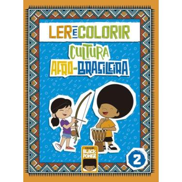 Imagem de Livro - Ler e Colorir - Cultura Afro-Brasileira - Volume 2