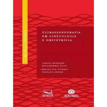 Imagem de Manual Sogimig - Ultrassonografia em Ginecologia e Obstetrícia - MEDBO