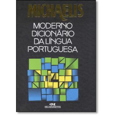 Imagem de Michaelis: Moderno Dicionário da Língua Portuguesa - MELHORAMENTOS