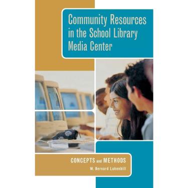 Imagem de Community Resources in the School Library Media Center