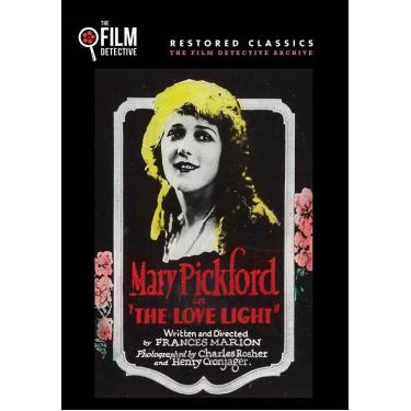 Imagem de The Love Light (The Film Detective Restored Version)