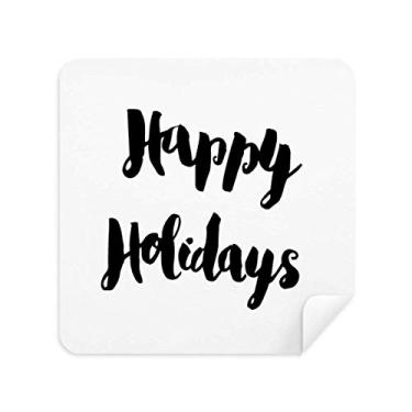 Imagem de DIYthinker Feliz feriado citação caligrafia pano limpador de tela tecido camurça 2 peças