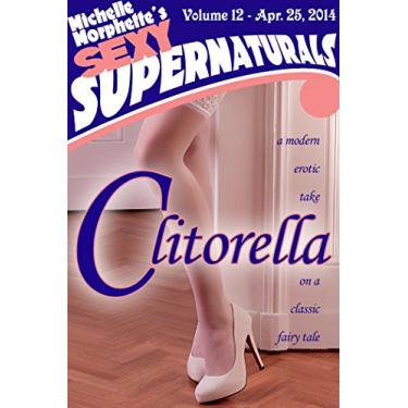 Imagem de Clitorella (Sexy Supernaturals Book 11) (English Edition)