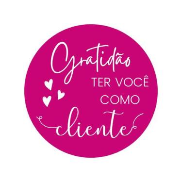 Imagem de 250 Etiqueta Adesivas - Gratidão Ter Você Como Cliente - Redonda 3 Cm 