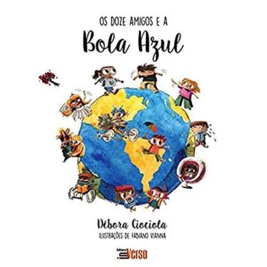 Imagem de Doze Amigos E A Bola Azul, Os