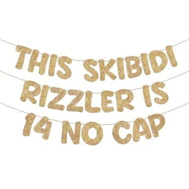 Imagem de Fulmoon Pre Strung This Skibidi Rizzler Is 14 No Cap Glitter Banner Decorações de festa de aniversário de 14 anos, placa de aniversário engraçada, suprimentos de festa, ideias, presentes, champanhe