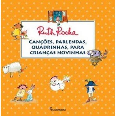 Imagem de Canções, Parlendas, Quadrinhas, Para Crianças Novinhas