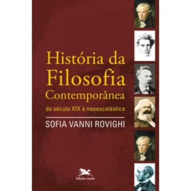 Imagem de História Da Filosofia Contemporânea - Do Século Xix À Neoescolástica