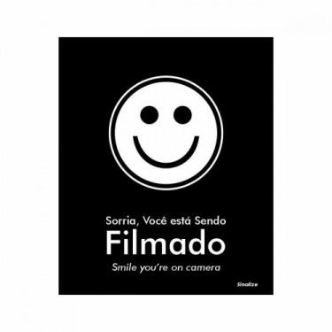 Imagem de Placa Sinalizacao Poliestireno 15X18 ''Sorria Vc Esta Sendo Filmado (P