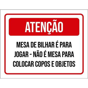 Imagem de Placa Sinalização - Atenção Mesa Bilhar Jogar 36X46