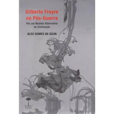 Imagem de Livro - Gilberto Freyre no pós-guerra