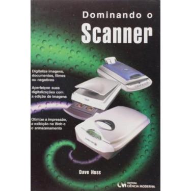 Imagem de Dominando o scanner - CIENCIA MODERNA, 3