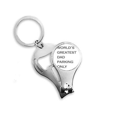 Imagem de World's Greatest Dad Father's Festival Quote Nail Nipper Ring Chaveiro Abridor de Garrafas Cortador