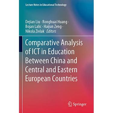 Imagem de Comparative Analysis of ICT in Education Between China and Central and Eastern European Countries