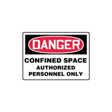 Imagem de Accuform Espaço confinado "Danger Confined Space - Authorized Personnel Only", Aluma-Lite™, 18 x 25 cm (MCSP140XL)