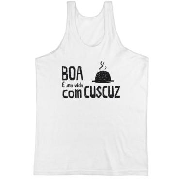 Imagem de Camiseta Regata Vida boa e com cuscuz - Alearts, P