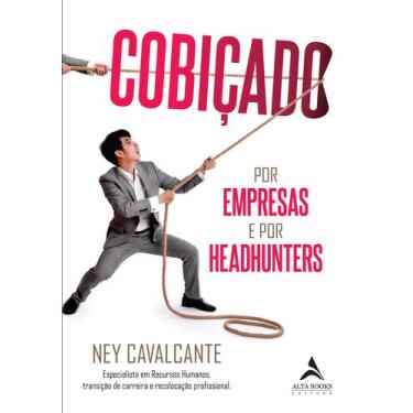 Imagem de Livro - Cobiçado por empresas e headhunters