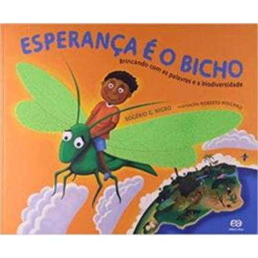 Imagem de Speranca e o Bicho, A