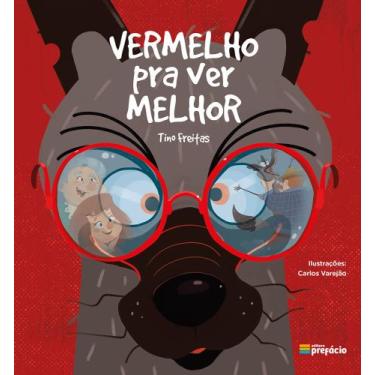 Imagem de Vermelho para ver melhor - Prefácio Editora