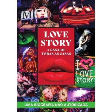 Imagem de Love story - a casa de todas as casas - UM LIVRO *