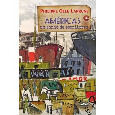 Imagem de Livro - Américas, um sonho de escritores