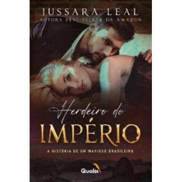 Imagem de Herdeiro do Imperio - Jussara Leal - QUALIS EDITORA