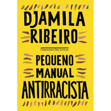 Imagem de Livro - Pequeno manual antirracista - Companhia das Letras