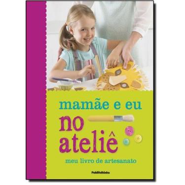 Imagem de Mamae E Eu No Atelie