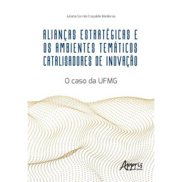 Imagem de Livro - ALIANÇAS ESTRATÉGICAS E OS AMBIENTES TEMÁTICOS CATALISADORES D