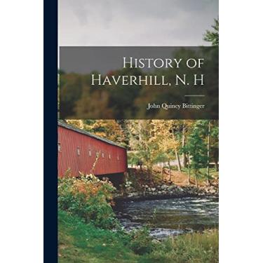 Imagem de History of Haverhill, N. H