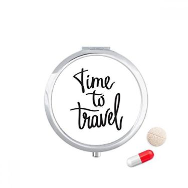 Imagem de Caixa de comprimidos com citação "Time to Travel" para guardar remédios