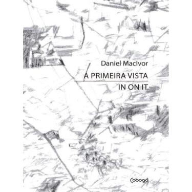 Imagem de Primeira Vista In On It, A - 2ªed