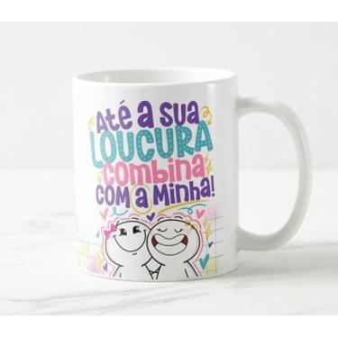 Imagem de Caneca Amiga Até a Sua Loucura Combina com a Minha