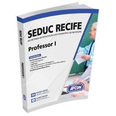 Imagem de Apostila SEDUC RECIFE 2023 - Professor I - APCON