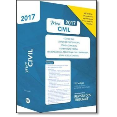 Imagem de Rt Mini Código 2017: Código Civil, Código de Processo Civil, Código Co