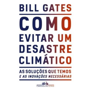 Imagem de Como Evitar Um Desastre Climático - Companhia Das Letras