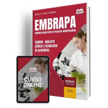 Imagem de Apostila EMBRAPA 2024 - Comum - Analista - Ciência e Tecnologia de Ali