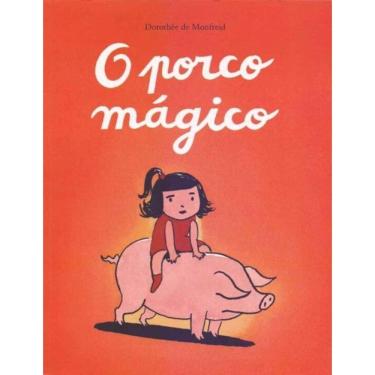 Imagem de Porco Mágico, O