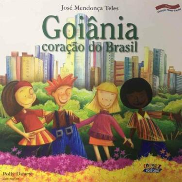 Imagem de Goiânia, Coração do Brasil