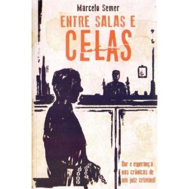 Imagem de Entre Salas e Celas